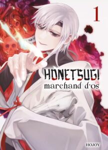 Honetsugi, Marchand d’os (Hojoy) – Komikku Editions – 7,99€