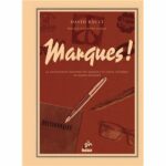 Marques ! (Rault) – Editions Lapin – 16€