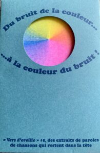 « Vers d’oreille #5 » Du bruit de la couleur… à la couleur du bruit (collectif) – Super Loto Éditions – 9€