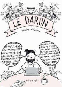 Le Daron (Zaouai) – Editions Lapin – 14€
