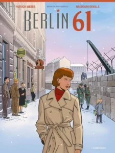 Berlin 61 (Weber, Deville) – Editions Anspach – 15,50€