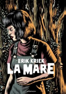 La Mare (Kriek) – Editions Anspach – 29€