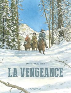 La Vengeance (Wautier) – Anspach – 19,50 €