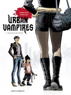 Urban Vampires T1 (Corbeyran, Kowalski, Scomazzon) – Vents d’Ouest – 13,50€