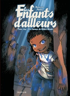 Les Enfants d’ailleurs T5 (Nykko, Bannister, Jaffré) – Dupuis – 10,45€