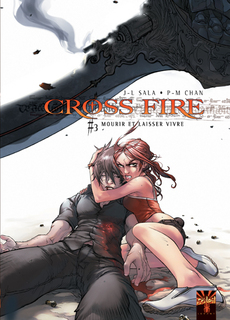 Cross Fire T3 (Sala, Chan) – Soleil – 13,95€