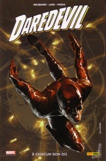 Daredevil T16 (Brubaker, Weeks & Lark & Gaudiano, Hollingsworth) – Panini Comics – 13,20€