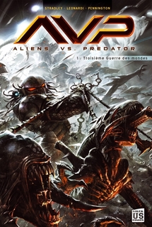 Aliens vs. Predator T1 (Stradley, Leonardi & Pennington, Dzioba) – Soleil – 13,95€