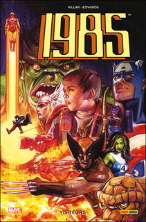 1985 (Millar, Edwards) – Panini Comics – 13,20€