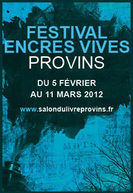 Salon du Livre de Provins (77) – 10 et 11 mars 2012