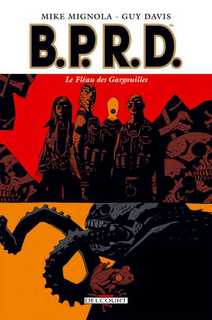 B.P.R.D. T3 (Mignola, Davis, Stewart) – Delcourt – 13,95€