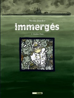 Immergés T1 (Juncker) – Treize étrange – 13€