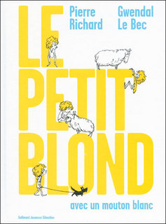 Rencontre avec Pierre Richard et Gwendal Le Bec – Auteurs du Petit Blond