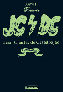 JCDC (De Castelbajac, Artus) – Casterman – 12,95€