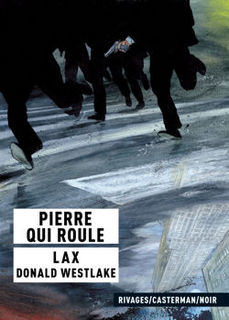 Pierre qui roule (Lax) – Casterman – 16,95€