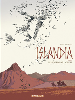 Islandia T2 (Védrines, Schwendimann) – Dargaud – 13€