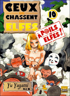 Ceux qui chassent des elfes T10 (Yagami) – Taïfu Comics – 7,95€