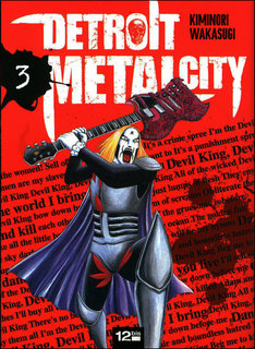 Detroit Metal City T3 (Wakasugi) – 12bis – 6,50€