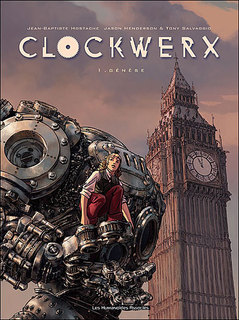 Clockwerx T1 (Henderson & Salvaggio, Hostache) – Les Humanoïdes Associés – 12,90€