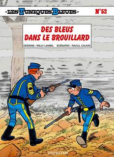 Les Tuniques Bleues T52 (Cauvin, Lambil, Leonardo) – Dupuis – 9,20€