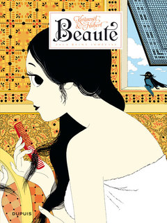 Beauté T2 (Hubert, Kerascoët) – Dupuis – 14,50€