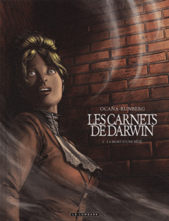 Les Carnets de Darwin T2 (Runberg, Ocaña, Bellaoui) – Le Lombard – 13,95€