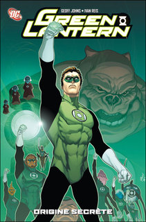 Green Lantern : Origine secrète (Johns, Reis, Mayor) – Panini Comics – 9,95€
