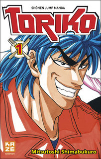 Toriko T1 (Shimabukuro) – Kazé – 6,50€