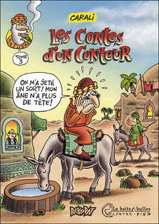 Les Contes d’un conteur T3 (Carali) – La Boîte à bulles – 12,50€