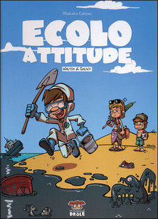 Ecolo Attitude (Shuky, Waltch) – Makaka – 10,90€