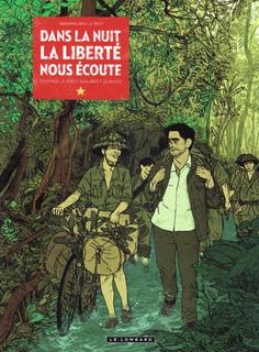 Dans la nuit la liberté nous écoute (Le Roy) – Le Lombard – 25,50€