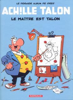 Achille Talon T45 (Greg, Henrotin) – Dargaud – 9,45€