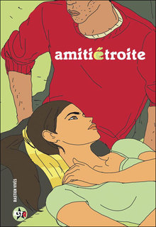 Amitié étroite (Vivès, Trystram) – KSTR – 16€