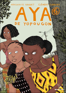 Aya de Yopougon T6 (Abouet, Oubrerie) – Gallimard – 17€