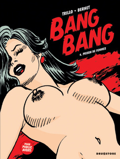 Bang Bang T4 (Trillo, Bernet) – Drugstore – 12,50€