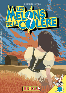 Les Melons de la colère (Vivès) – Les Requins Marteaux – 12€