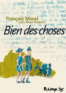 Bien des choses (Morel, Rabaté) – Futuropolis – 19€