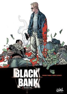 Black Bank T1 (Tackian & Miquel, Sauvé, Crazytoons) – Soleil – 9,45€