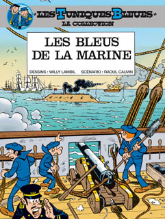 Les Tuniques Bleues – La Collection T2 (Cauvin, Lambil, Leonardo) – Hachette – 3,99€