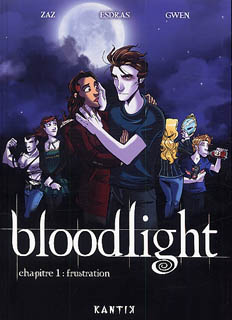Bloodlight T1 (Zaz, Esdras, Gwen) – Kantik – 13€