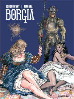 Borgia T3 (Jodorowsky, Manara) – Drugstore – 13,90€