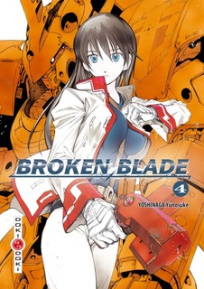 Broken Blade T4 (Yoshinaga) – Doki-Doki – 6,95€