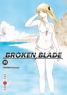 Broken Blade T8 (Yoshinaga) – Doki-Doki – 6,95€