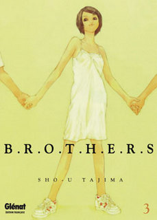 Brothers T3 (Tajima) – Glénat – 6,50€
