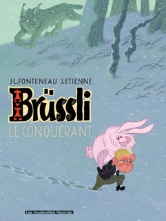 Brüssli T1 (Fonteneau, Jung) – Les Humanoïdes Associés – 12,90€