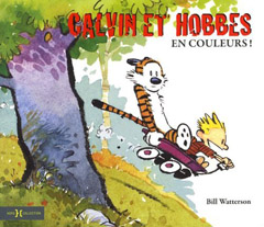 Calvin et Hobbes en couleurs ! (Watterson) – Hors Collection – 16€
