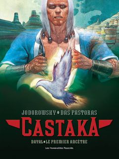 Castaka T1 (Jodorowsky, Das Pastoras) – Les Humanoïdes Associés – 12,90€