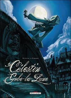 Célestin Gobe-la-Lune T1 (Lupano, Corboz) – Delcourt – 12,90€