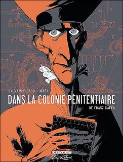 Dans la colonie pénitentiaire (Ricard, Maël, Ralenti) – Delcourt – 9,95€