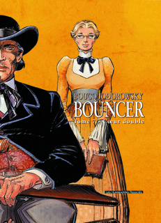 Bouncer T7 (Jodorowsky, Boucq, Bossard) – Les Humanoïdes Associés – 13,95€